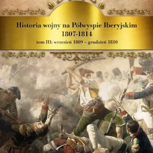 Historia wojny na Półwyspie Iberyjskim 1807-1814