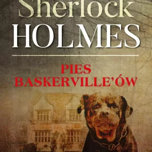 Sherlock Holmes. Pies Baskerville`ów