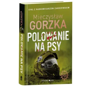 Wściekłe psy. Tom 1. Polowanie na psy