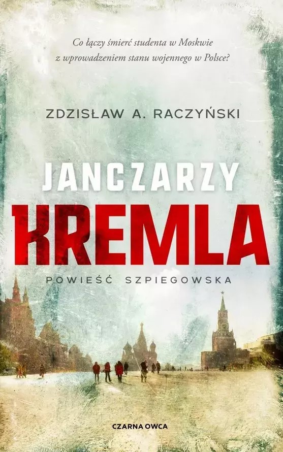 Cykl Poświęceni. Tom 1. Janczarzy Kremla