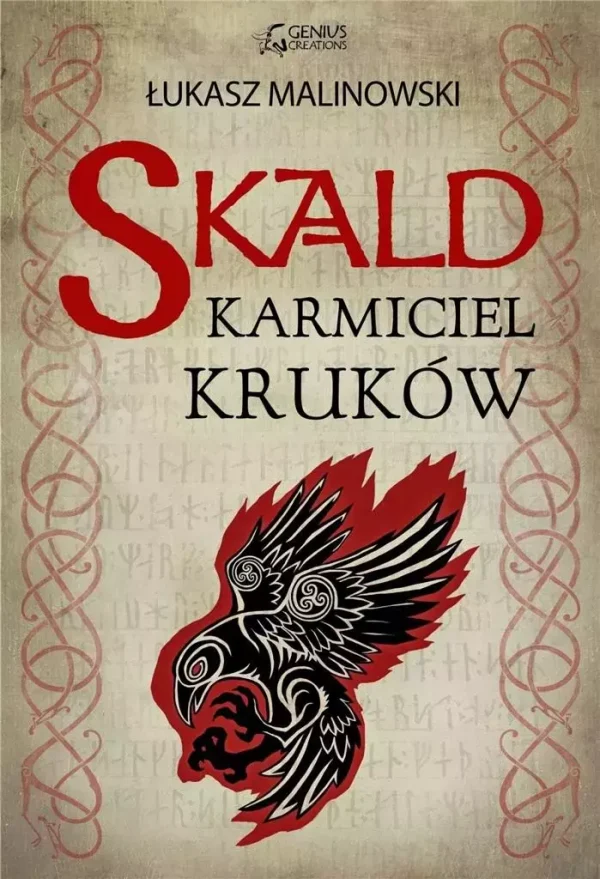 Skald | Karmiciel kruków | Tom 1 sagi o Ainarze | Historyczna fantasy o wikingach