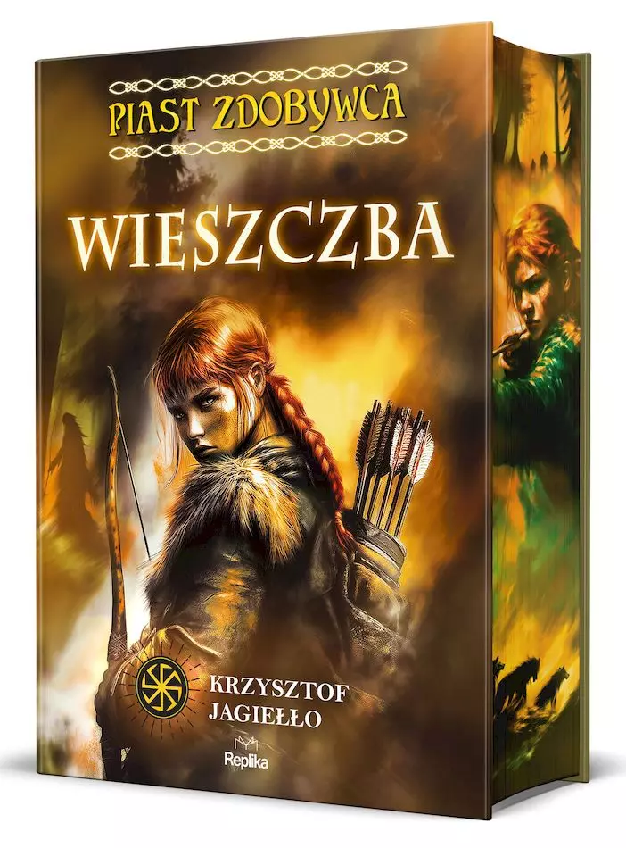 Piast Zdobywca | Wieszczba | Tom 2 | Słowiańska fantasy o proroctwie i wewnętrznej wojnie
