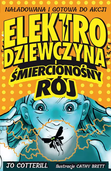 12faec51-elektrodziewczyna-i.webp Elektrodziewczyna i śmiercionośny rój