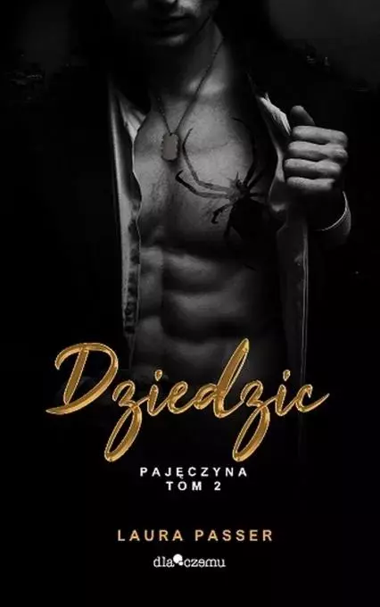 136f181-pajeczyna-t-2-dziedz.webp Pajęczyna T.2 Dziedzic