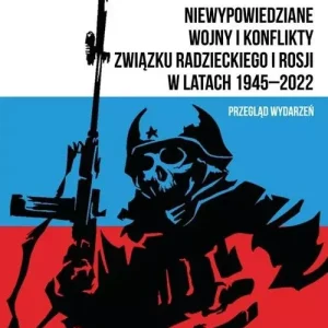 Niewypowiedziane wojny i konflikty..