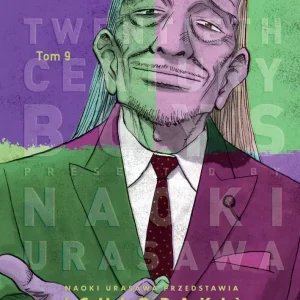 20th Century Boys – Chłopaki z XX wieku. tom 9. 20th Century Boys – Chłopaki z XX wieku tom 9