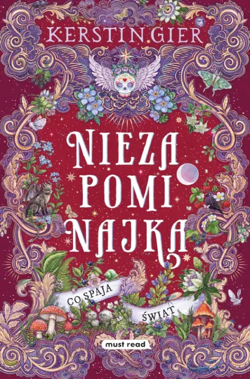 Niezapominajka. Tom 3. Co spaja świat