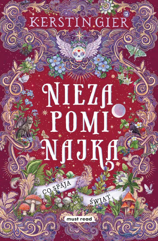 Niezapominajka. Tom 3. Co spaja świat