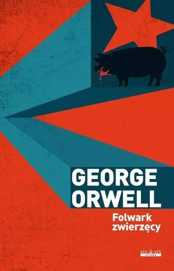 Folwark zwierzęcy | George Orwell