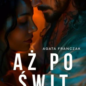Aż po świt