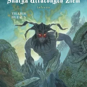 Skarga Utraconych Ziem | Czarownice | Tom 2 | Inferno