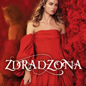 Narzeczona. Tom 2. Zdradzona
