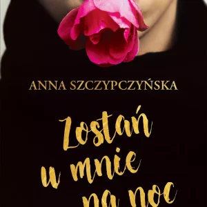 Zostań u mnie na noc
