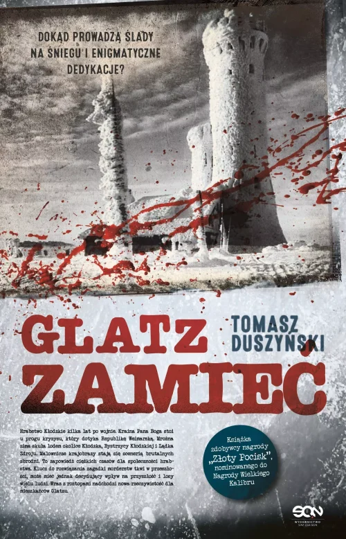 Glatz. Zamieć. Dokąd prowadzą ślady
