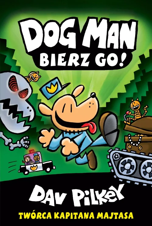 Dogman. Tom 2. Bierz go