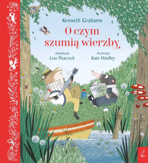 O czym szumią wierzby