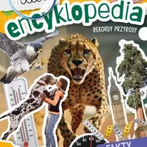 Rekordy przyrody. Mała encyklopedia