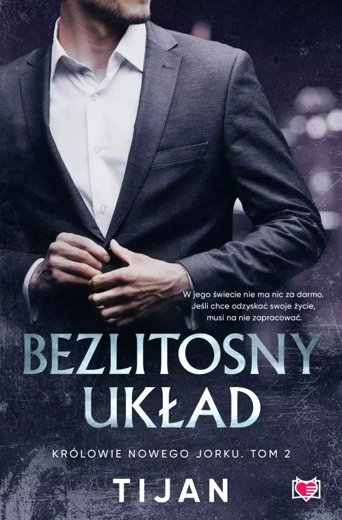 Królowie Nowego Jorku. Tom 2. Bezlitosny układ. Królowie Nowego Jorku. Tom 2