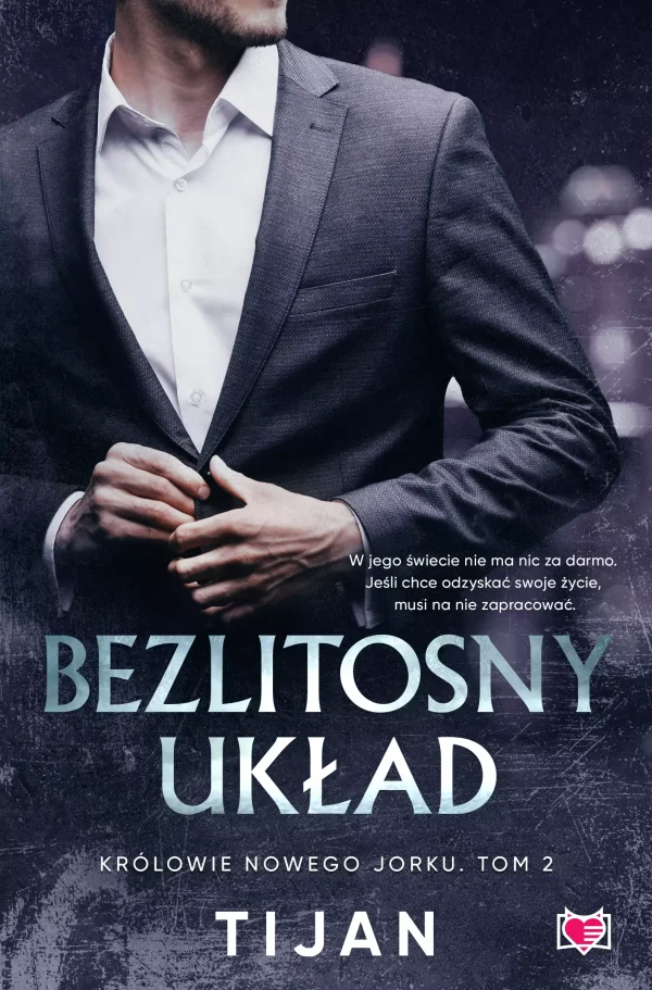 Królowie Nowego Jorku. Tom 2. Bezlitosny układ. Królowie Nowego Jorku. Tom 2