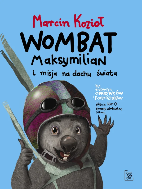 Wombat Maksymilian. 2. Wombat Maksymilian i misja na dachu świata