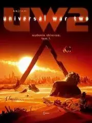 Universal War Two. Wydanie zbiorcze, tom 1