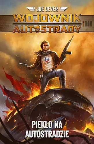 179019aa-wojownik-autostrady.webp Wojownik autostrady. Tom 1. Piekło na autostradzie