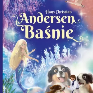 Hans Christian Andersen Baśnie