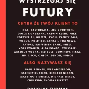 Wystrzegaj się Futury