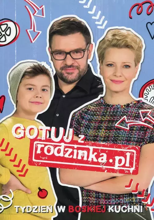18567905-gotuj-z-rodzinka-pl.webp Gotuj z Rodzinką.pl. Tydzień w Boskiej Kuchni