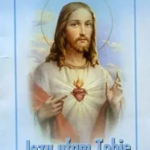 Jezu Ufam Tobie. Dziesięć pierwszych piątków miesiąca