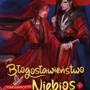 Błogosławieństwo Niebios. Tom 1