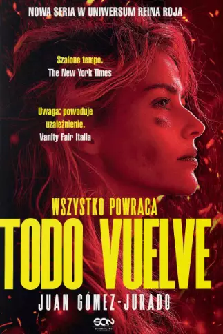 Todo Vuelve. Wszystko powraca