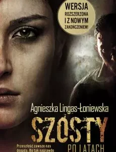 Szósty. Po latach
