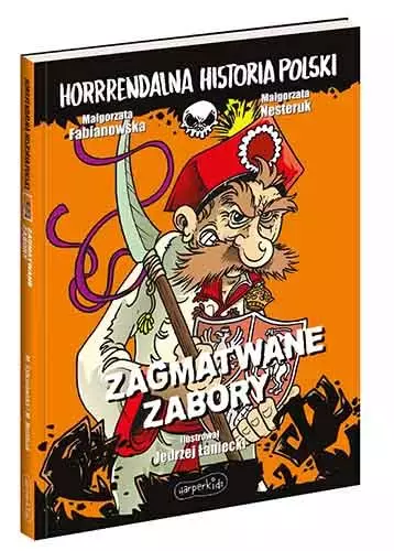 18f1adc-horrrendalna-histori.webp Horrrendalna historia Polski. Zagmatwane zabory