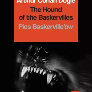 Czytamy w oryginale wielkie powieści. The Hound of the Baskervilles / Pies Baskerville'ów