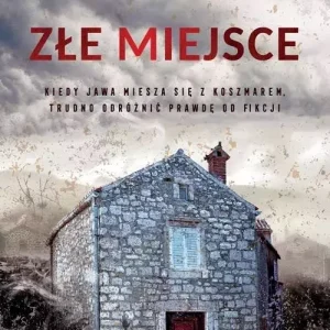 Złe miejsce