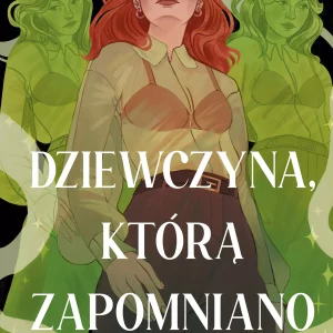 Dziewczyna, którą zapomniano