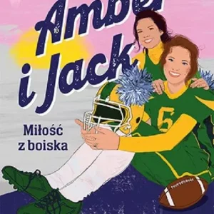Amber i Jack. Miłość z boiska