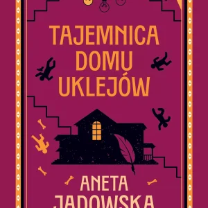 Tajemnica domu Uklejów