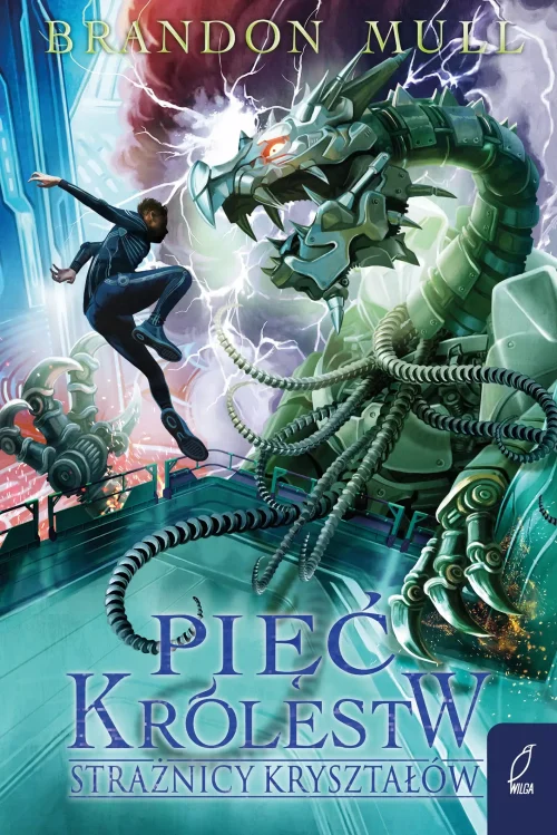 Pięć królestw. Tom 3. Strażnicy kryształów