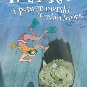 Nelly Rapp i potwór morski w Górskim Jeziorze