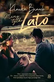 1bd51ea-mamy-tylko-lato-klau.webp Mamy tylko lato