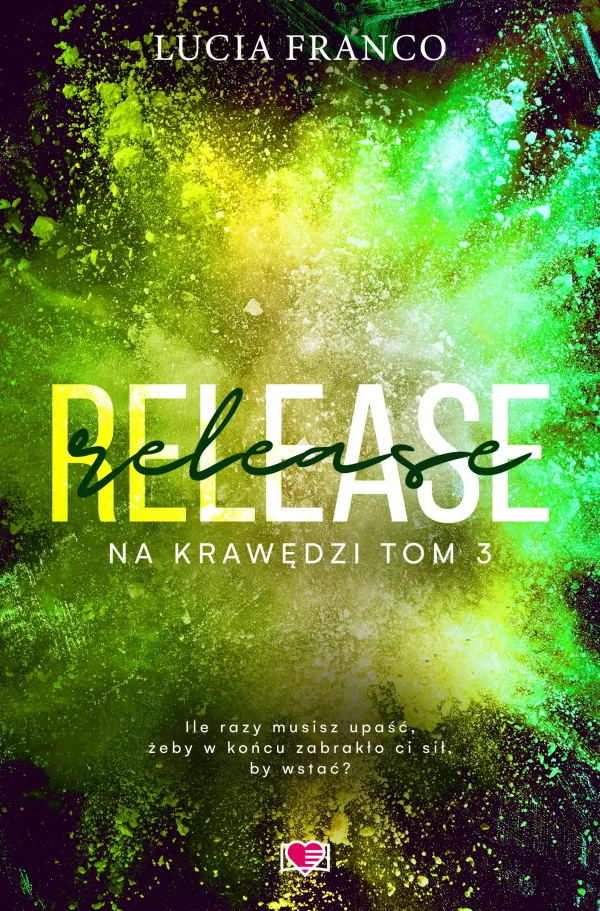 Na krawędzi. Tom 3. Release