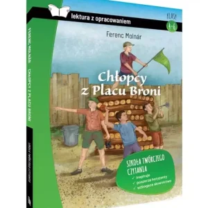 Chłopcy z Placu Broni. Z opracowaniem BR