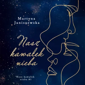 Nasz kawałek nieba