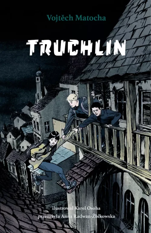 Truchlin. Tom 1 (dodruk)