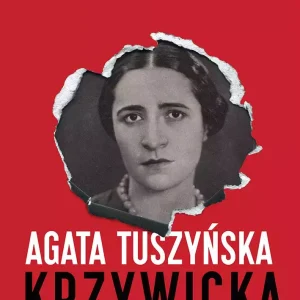 Krzywicka. Długie życie gorszycielki
