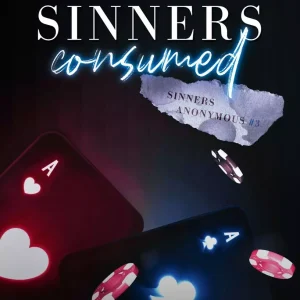 Sinners Consumed. Sinners Anonymous. Tom 3