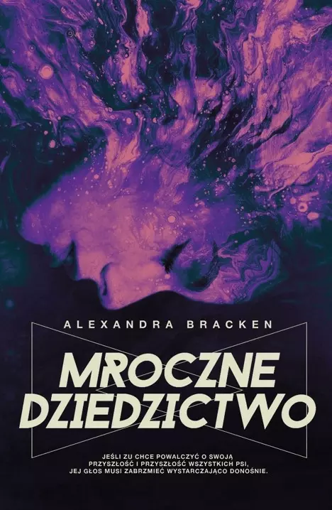 1ecb6837-mroczne-dziedzictwo.webp Mroczne dziedzictwo | Alexandra Bracken