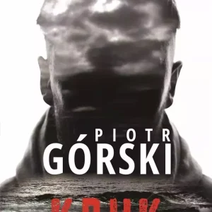 Komisarz Kruk. Tom 1. Kruk